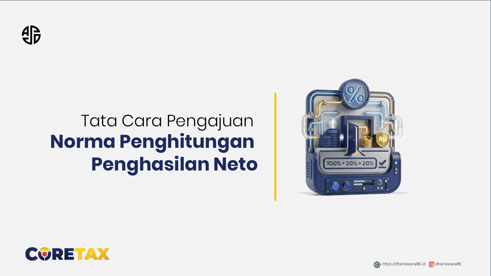 Slide 1 dari 22: Tata Cara Pengajuan Norma Penghitungan Penghasilan Neto